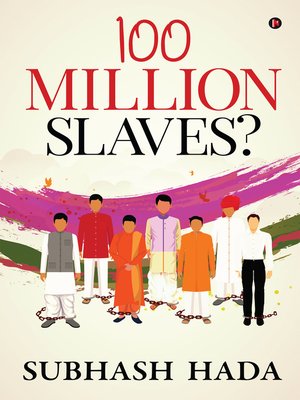 cover image of 100 MILLION SLAVES?